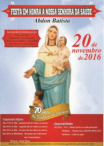 You are currently viewing A Comissão e Festeiros da Paróquia Nossa Senhora da Saúde de Abdon Batista convidam: