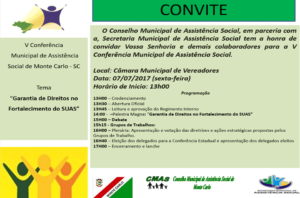 Read more about the article Convite – V CONFERÊNCIA MUNICIPAL DE ASSISTÊNCIA SOCIAL DE MONTE CARLO – SC