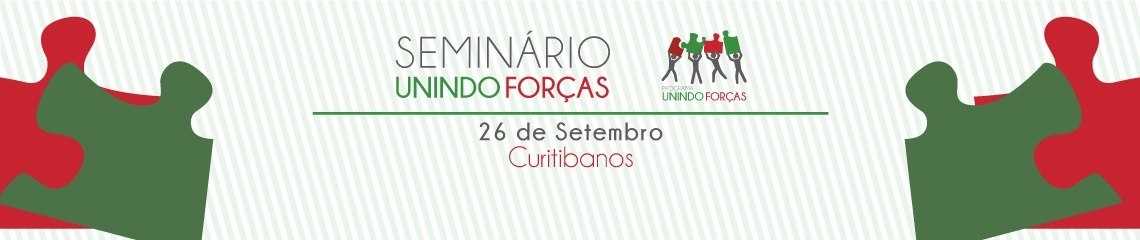 You are currently viewing Seminário Programa Unindo Forças 2017