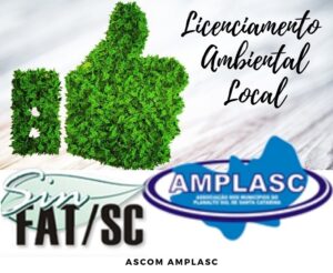 Read more about the article Engenharia Ambiental da AMPLASC comemora início do Sinfat Municípios