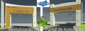 Read more about the article Projeto de revitalização do portal de entrada de Vargem é realizado pela AMPLASC