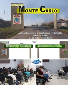 Read more about the article AMPLASC apresenta propostas para revitalização do trecho urbano da SC-452 de Monte Carlo