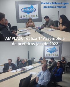 Read more about the article AMPLASC realiza 1ª Assembleia de Prefeitos (as) de 2022