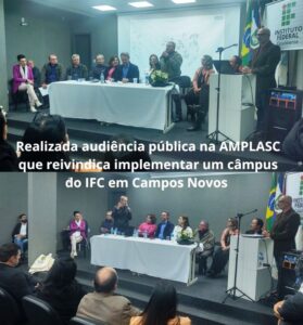 Read more about the article Realizada audiência pública na AMPLASC que reivindica implementar um câmpus do IFC em Campos Novos