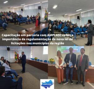 Read more about the article Capacitação em parceria com AMPLASC reforça importância da regulamentação da nova lei de licitações nos municípios da região