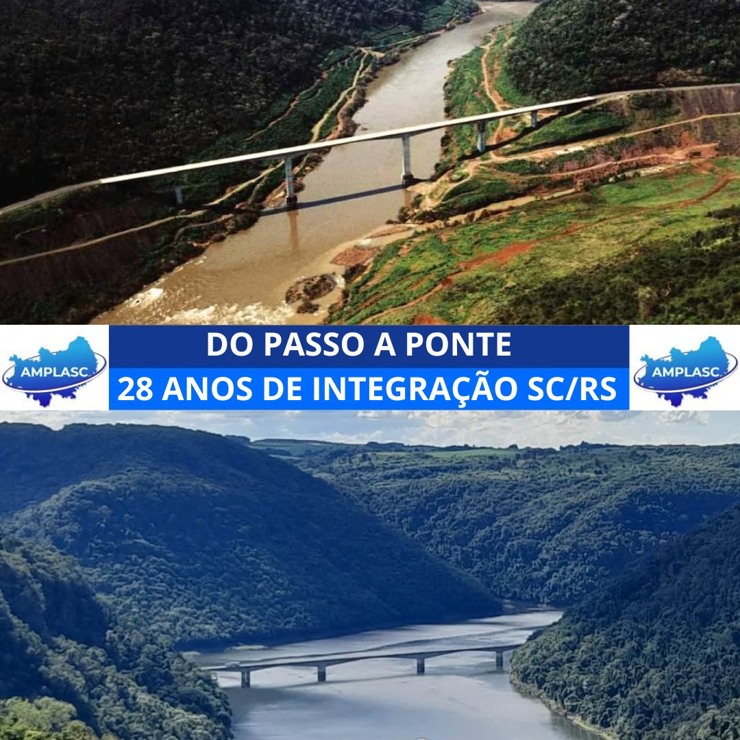 You are currently viewing Do Passo a Ponte – 28 anos de integração SC/RS