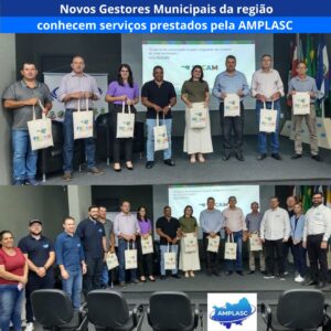 Read more about the article Novos Gestores Municipais da região conhecem serviços prestados pela AMPLASC