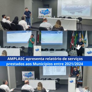 Read more about the article AMPLASC apresenta relatório de serviços prestados aos Municípios entre 2021/2024